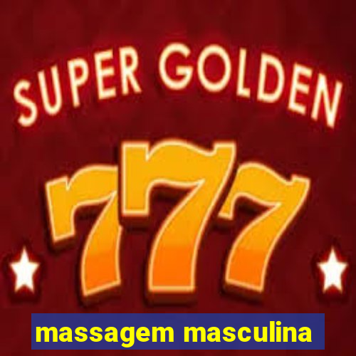 massagem masculina